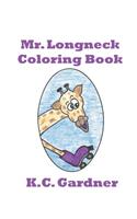 Mr. Longneck Coloring Book