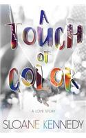 A Touch of Color