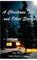 Christmas Tale and Other Stories