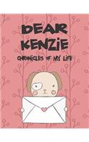 Dear Kenzie, Chronicles of My Life