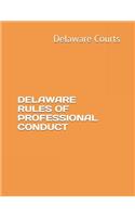 Delaware Rules of Professional Conduct