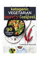 Ketogenic Vegetarian Cookbook