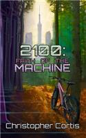 2100: Faith of the Machine