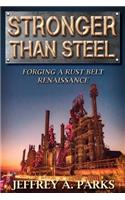 Stronger Than Steel