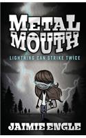 Metal Mouth