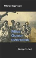 Miss Gone-overseas