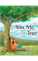 You, Me, and a Tree