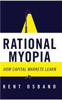 Rational Myopia