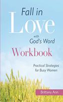 Fall in Love with God's Word [WORKBOOK]