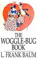 The Woggle-Bug Book