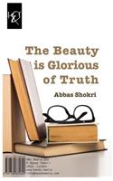 The Beauty Is Glorious of Truth