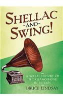 Shellac and Swing!