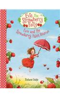 Evie and the Strawberry Patch Rescue