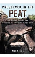 Preserved in the Peat