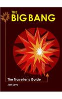 The Big Bang: The Traveller's Guide