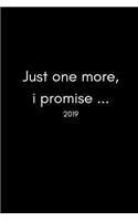 Just One More I Promise 2019: Funny Joke Collector