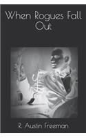 When Rogues Fall Out