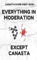 Canasta Score Sheet Book: Scorebook of 100 Score Sheet Pages for Canasta Games (Includes Both American and Classic Rules), 8.5 by 11 Inches, Funny Moderation White Cover