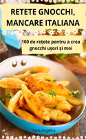 Retete Gnocchi, Mancare Italiana