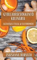 Gyulladáscsökkentő Kulinária