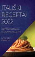 Italiski Receptai 2022