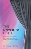 The Unveiling Light