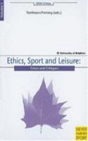 Ethics, Sport and Leisure