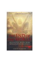A Brief History of the End of the World: (A Brief History of)
