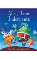 Aliens Love Underpants