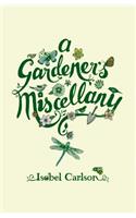 A Gardener's Miscellany