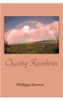 Chasing Rainbows