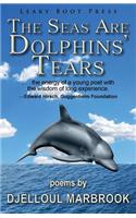 Seas Are Dolphins' Tears