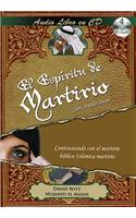 Espiritu de Martirio: Sin Miedo Amor