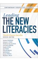 Leading the New Literacies