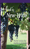 God's New Wine