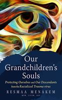 Our Grandchildren's Souls