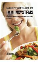 55 Rezepte zum Stärken des Immunsystems