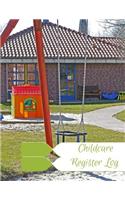 Childcare Register Log: Large 8.5 Inches By 11 Inches Log Book For Boys And Girls. Track the attendance of Children at your facility Paperback - January 16, 2018