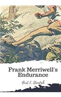 Frank Merriwell's Endurance