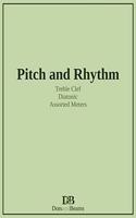 Pitch and Rhythm - Treble Clef - Diatonic - Assorted Meters
