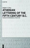 Athenian Lettering of the Fifth Century