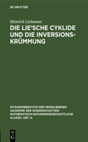 Die Lie'sche Cyklide Und Die Inversionskrümmung