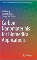 Carbon Nanomaterials for Biomedical Applications