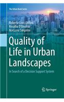 Quality of Life in Urban Landscapes