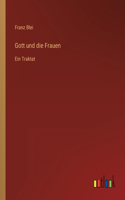 Gott und die Frauen