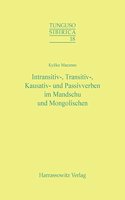 Intransitiv-, Transitiv-, Kausativ- Und Passivverben Im Mandschu Und Mongolischen: (18 Tunguso Sibirica,)