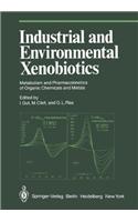 Industrial and Environmental Xenobiotics