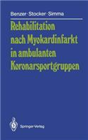 Rehabilitation Nach Myokardinfarkt in Ambulanten Koronarsportgruppen