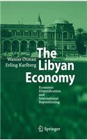 Libyan Economy: Economic Diversification and International Repositioning