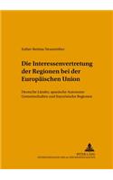 Interessenvertretung Der Regionen Bei Der Europaeischen Union